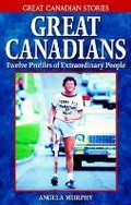 Cover: Great Canadians - Folklore Publishing