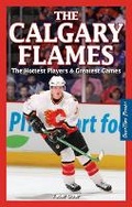Cover: Calgary Flames, The - OverTime Books