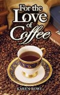 Cover: For the Love of Coffee - Blue Bike Books