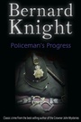 Cover: Policeman's Progress - Accent Press Ltd