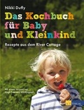 Cover: Das Kochbuch f&uuml;r Baby und Kleinkind - AT Verlag