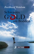 Cover: Schwarzes Gold am Bodden - Hinstorff