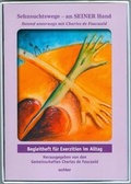 Cover: Sehnsuchtswege - an SEINER Hand - Echter