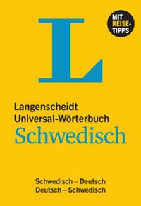 Abbildung von: Langenscheidt Universal-Wörterbuch Schwedisch - mit Tipps für die Reise - Langenscheidt