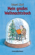 Cover: Mein gro&szlig;es Weihnachtsbuch - Rosenheimer Verlagshaus