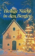 Cover: Heilige Nacht in den Bergen - Rosenheimer Verlagshaus