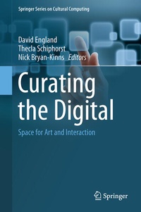 Enlarge image Cover: Curating the Digital - Springer