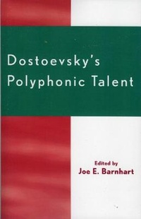 Enlarge image Cover: Dostoevsky's Polyphonic Talent - University Press of America