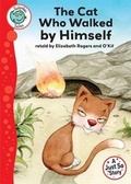 Cover: Just So Stories - The Cat Who Walked by Himself - Franklin Watts Ltd