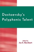 Cover: Dostoevsky's Polyphonic Talent - University Press of America