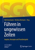 Cover: F&uuml;hren in ungewissen Zeiten - Springer Gabler