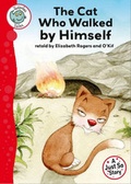 Cover: Tadpoles Tales: Just So Stories - The Cat Who Walked by Himself - Franklin Watts Ltd