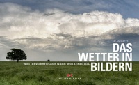 Abbildung von: Das Wetter in Bildern - Delius Klasing