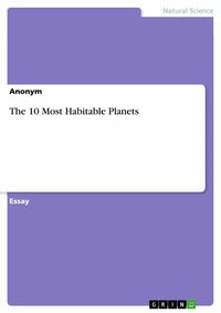 Abbildung von: The 10 Most Habitable Planets - GRIN Verlag