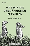 Cover: Was mir die Erdm&auml;nnchen erz&auml;hlen - Czernin