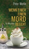Cover: Wenn einer einen Mord begeht - Haymon Verlag