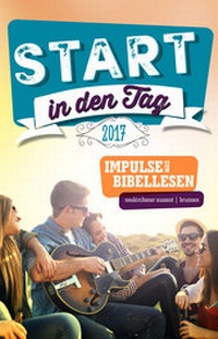 Enlarge image Cover: Start in den Tag 2017 - Neukirchener Aussaat
