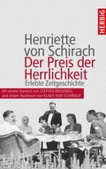 Cover: Der Preis der Herrlichkeit - F. A. Herbig Verlagsbuchhandlung GmbH