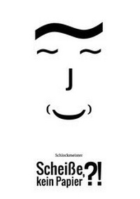 Enlarge image Cover: Scheiße, kein Papier?! Rette das Buch! - Books on Demand