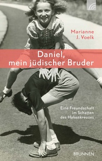 Abbildung von: Daniel, mein jüdischer Bruder - Brunnen