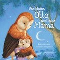 Cover: Der kleine Otto und seine Mama - Brunnen Verlag GmbH