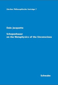 Enlarge image Cover: Schopenhauer on the Metaphysics of the Unconscious - Schwabe Verlagsgruppe AG Schwabe Verlag