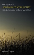 Cover: "Vers&ouml;hnung ist mitten im Streit" - K&ouml;nigshausen & Neumann