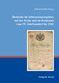 Cover: Deutsche im Schwarzmeergebiet, auf der Krim und im Kaukasus vom 19. Jahrhundert bis 1941 - Kovac, Dr. Verlag