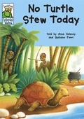 Cover: No Turtle Stew Today - Franklin Watts Ltd