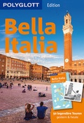 Cover: POLYGLOTT on tour Reisef&uuml;hrer Bella Italia - Polyglott