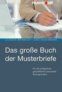 Abbildung von: Das große Buch der Musterbriefe - Humboldt Verlag