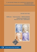 Cover: Reflexion - Improvisation - Multimedialit&auml;t - Universit&auml;tsverlag G&ouml;ttingen