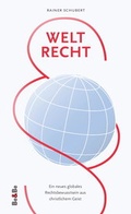 Cover: Weltrecht - Medien-GmbH Heiligenkreuz