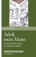Cover: Adolf, mein Mann - Vindobona Verlag