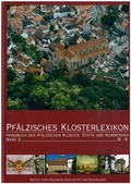Cover: Pf&auml;lzisches Klosterlexikon, Bd. 3 - Bezirksverband Pfalz Inst. f. pf&auml;lz. Geschichte