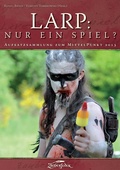 Cover: LARP: Nur ein Spiel? - Zauberfeder Verlag