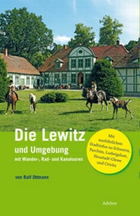 Abbildung von: Die Lewitz und Umgebung - Adebor Verlag