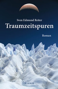 Abbildung von: Traumzeitspuren - Adebor Verlag