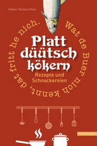 Abbildung von: Plattdüütsch kökern - Carl Ed. Schünemann