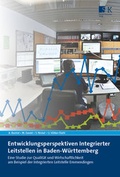 Cover: Entwicklungsperspektiven Integrierter Leitstellen in Baden-W&uuml;rttemberg - Stumpf + Kossendey