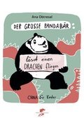 Cover: Der gro&szlig;e Panda / Der gro&szlig;e Panda l&auml;sst einen Drachen fliegen - Drachenhaus Verlag