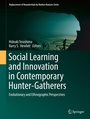 Cover: Social Learning and Innovation in Contemporary Hunter-Gatherers - Springer
