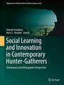 Cover: Social Learning and Innovation in Contemporary Hunter-Gatherers - Springer
