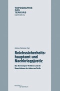 Cover: Reichssicherheitshauptamt und Nachkriegsjustiz - Hentrich und Hentrich Verlag Berlin