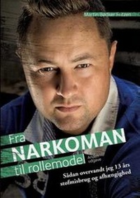 Abbildung von: Fra Narkoman til Rollemodel - Books on Demand