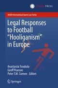 Cover: Legal Responses to Football Hooliganism in Europe - T.M.C. Asser Press