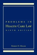 Cover: Problems in Health Care Law - Jones and Bartlett Publishers, Inc