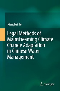 Bild: Legal Methods of Mainstreaming Climate Change Adaptation in Chinese Water Management - Springer