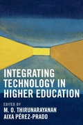Cover: Integrating Technology in Higher Education - University Press of America