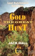 Cover: The Great Gold Hunt - bookforces publishing